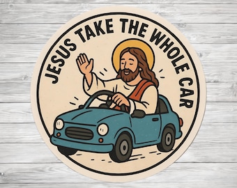 Sticker Jezus neemt de hele auto | Grappige christelijke sticker | Vinyl sticker geloof humor | Waterdichte religieuze sticker voor auto, laptop en water