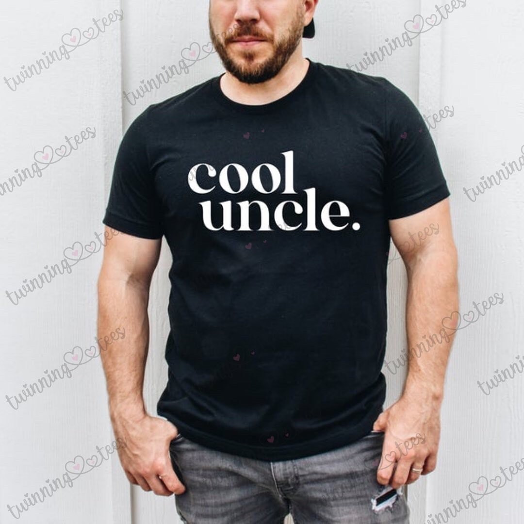 Cool Uncle Tee; Uncle Gift; Uncle Shirt; Uncle Present; Favorite Uncle ...