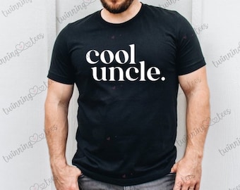 Cool Uncle Tee; Uncle Gift; Uncle Shirt; Uncle Present; Favorite Uncle; Uncle Birthday Gift