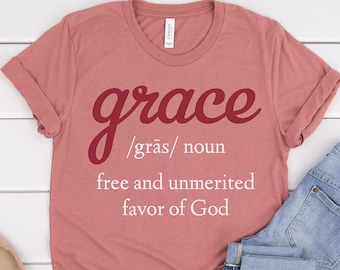 Genade definitie shirt, Geloof shirt, Christelijk shirt, Jezus, Grace shirt, Religieus shirt