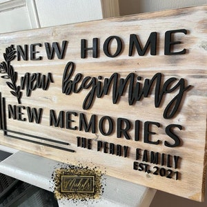 New Home, New Beginning, New Memories - Family sign SVG File Only