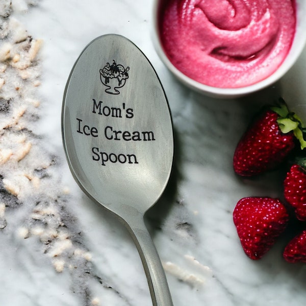 Mom's Ice Cream Spoon ,Gift for Mom, Name Engraved Spoon, Custom Ice Cream Spoon, Silverware Spoon Engrave, Personalized Spoon