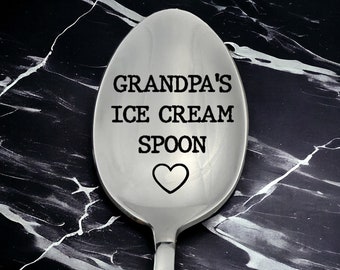 Grandpa's Ice Cream Spoon-Gift for Grandpa-Engraved Spoon-Silverware Spoon Engraving-Personalized Spoon