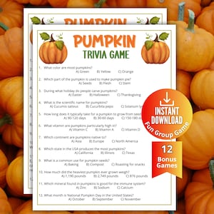 May include: A printed pumpkin trivia game sheet featuring orange pumpkin illustrations at the top. The text includes twelve multiple-choice questions about pumpkins, and a circular red and orange badge stating Instant Download and 12 Bonus Games.