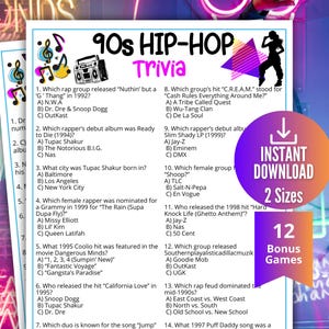 May include: A printable 90s Hip-Hop Trivia game with multiple choice questions. The game includes questions about rap groups, albums, and artists. The design features a boombox, musical notes, and the words "Instant Download" and "2 Sizes".