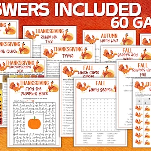 May include: A collection of 60 printable Thanksgiving and autumn-themed game sheets featuring turkey illustrations. The set includes activities like trivia, word searches, mazes, and dice games with text titles such as Thanksgiving Trivia and Fall Word Search.