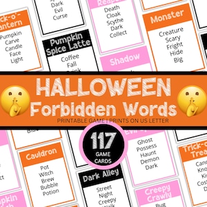 Könnte beinhalten: Ein druckbares Halloween-Spiel mit dem Titel "Forbidden Words" mit 117 Spielkarten. Die Karten zeigen Wörter wie "Pumpkin", "Monster" und "Cauldron". Das Design des Spiels umfasst orange, schwarze, rosa und weiße Elemente.