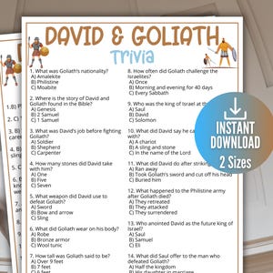 May include: A printable trivia game titled "David & Goliath" with questions and answers about the biblical story. The design includes illustrations of figures and the words "Instant Download" and "2 Sizes".