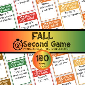 May include: A collection of printable game cards with a fall theme. The cards are in various colors, including green, orange, and red, and feature prompts like "Things you eat at a fall fair." The game is called "Fall Second Game" and includes 180 cards.