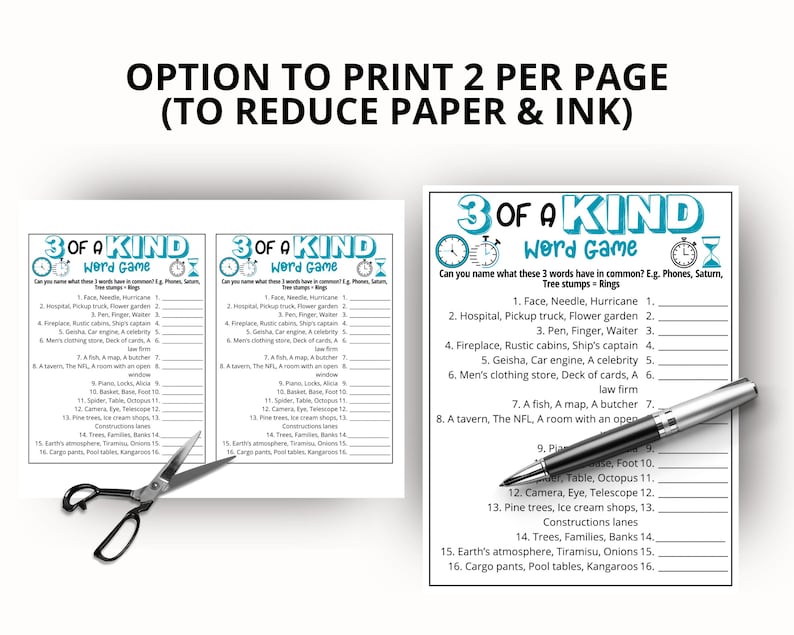 Two printed word game sheets titled "3 of a Kind Word Game" with word puzzles. You can print 1 per page or 2 per page to save paper. A pair of scissors and a pen are on the white background. The text "OPTION TO PRINT 2 PER PAGE (TO REDUCE PAPER & INK)" is at the top.