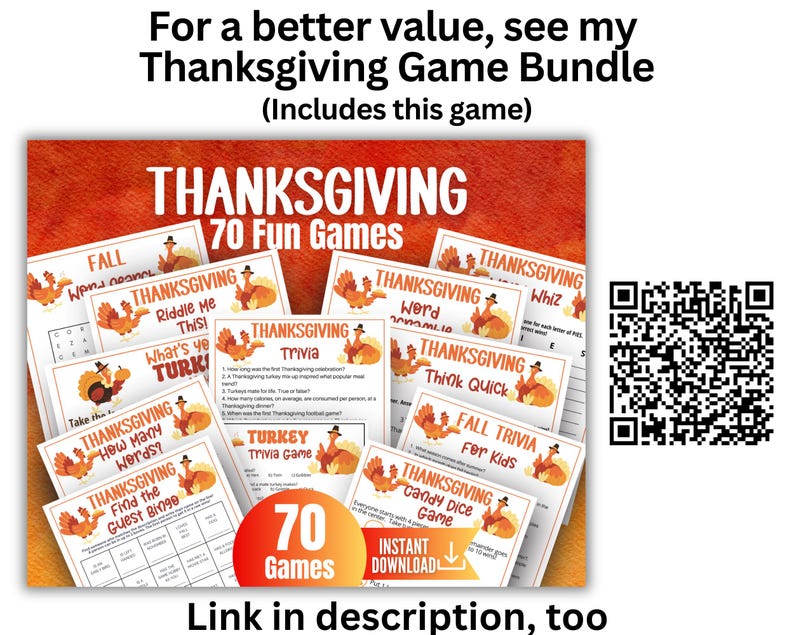 Peut inclure: Une collection de feuilles d'activit&eacute;s sur le th&egrave;me de Thanksgiving avec des illustrations de dindes et des titres de jeux comme Trivia, Word Scramble et Bingo. Le texte indique For a better value, see my Thanksgiving Game Bundle.