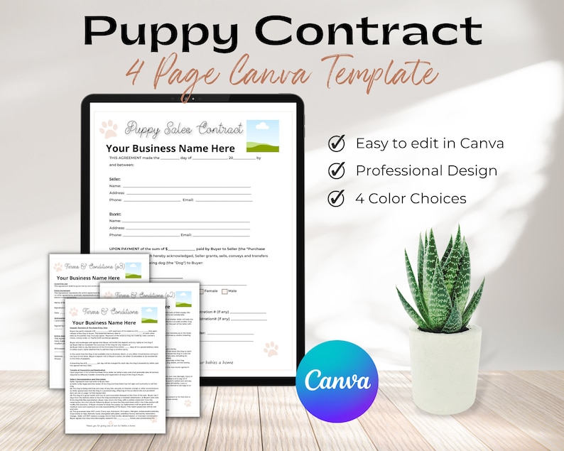 May include: A digital tablet displays a "Puppy Contract" template with the text "Your Business Name Here." The image includes a plant in a white pot and the Canva logo. The template is easy to edit, has a professional design, and offers four color choices.