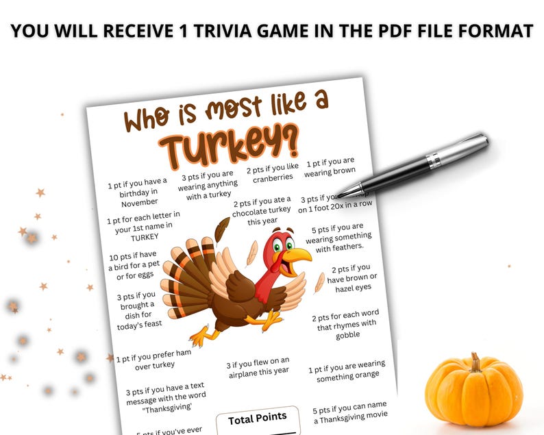 以下が含まれることがあります： Who is most like a Turkey?というタイトルの印刷可能なトリビアゲームシート。漫画の七面鳥のイラストと、感謝祭に向けた様々なポイントベースの質問が記載されています。ドキュメントにはテキストによる指示と合計ポイントを記入するスペースが含まれています。