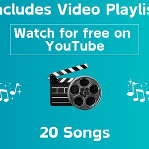 May include: A teal graphic featuring the text Includes Video Playlist, Watch for free on YouTube, and 20 Songs. The center displays a black film clapperboard combined with a grey film reel, flanked by white musical note icons on both sides.