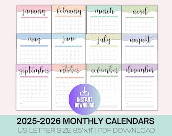 May include: A set of 2025-2026 monthly calendars. Each calendar page features a different month, with a pastel color header and the month's name in elegant script. The calendars are US Letter size, 8.5"x11", and available as a PDF download.