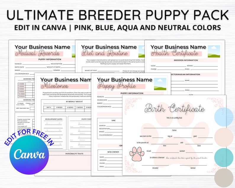 May include: Printable puppy pack forms in pink, blue, and aqua colors. The forms include a medical record, diet and routine, health certificate, milestones, puppy profile, and birth certificate. The forms are editable in Canva.