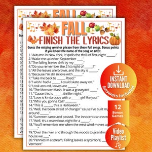 May include: A Fall Finish the Lyrics game sheet featuring autumn leaves, apples, acorns, and a pumpkin illustration. The text includes twenty song lyric prompts with missing words, an instant download badge, and a bonus games and video playlist label.