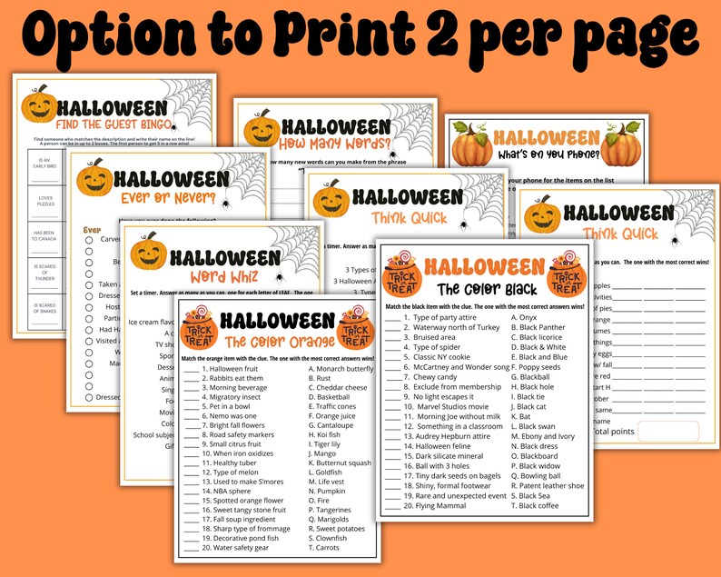 May include: A collection of printable Halloween game cards featuring various themes such as "Find the Guest Bingo", "Ever or Never", "Word Whiz", "How Many Words", "Think Quick", "What's on You Phone", "The Colour Orange", and "The Colour Black".