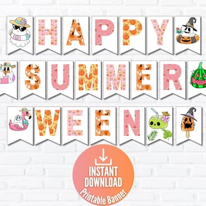 May include: A printable banner spelling HAPPY SUMMERWEEN with individual pennants featuring letters in peach, watermelon, and pumpkin patterns, interspersed with illustrations of ghosts in pool floats, a watermelon jack-o'-lantern, and tropical drinks.