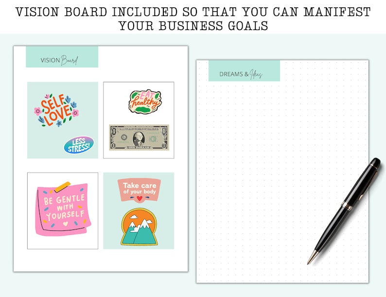 May include: A vision board with a light blue background and a white gridded area for writing down dreams and goals. The vision board includes stickers with phrases like "Self Love", "Eat Healthy", "Be Gentle With Yourself", and "Take Care of Your Body". There is also a sticker of a $10 bill and a black pen.