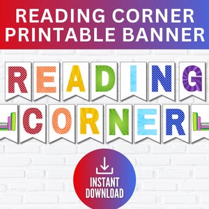 Reading Corner Banner Sign, Printable Reading Room Poster,DIY Kindergarten Elementary Bulletin Board,Teacher Homeschool Classroom Bunting