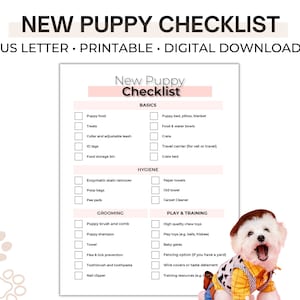 May include: A printable checklist for new puppy owners. The checklist is divided into sections for basics, hygiene, grooming, and play and training. The checklist includes items such as puppy food, treats, collar, ID tags, food storage bin, puppy bed, crate, enzymatic stain remover, poop bags, pee pads, puppy brush and comb, puppy shampoo, towel, flea and tick prevention, toothbrush and toothpaste, nail clipper, paper towels, old towel, carpet cleaner, high quality chew toys, play toys, baby gates, fencing option, wire covers or taste deterrent, and training resources. The checklist is illustrated with a cartoon image of a puppy wearing a cowboy hat and vest.