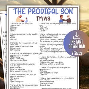 May include: A printable trivia game about the parable of the Prodigal Son, featuring questions and answers. The design includes illustrations and the words "Instant Download" and "2 Sizes."