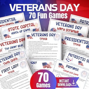 May include: A set of printable Veterans Day games, including trivia and word puzzles. The design features patriotic colours, American flags, and the text "Veterans Day" and "70 Fun Games". Games are for instant download.