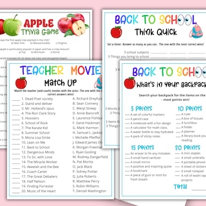 May include: A collection of four printable game sheets featuring Apple Trivia Game, Back to School Think Quick, Teacher Movies Match Up, and Back to School What's in your backpack. Each sheet includes colorful text, apple illustrations, and lists.