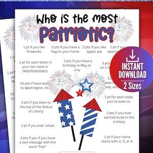 May include: A white game sheet titled Who is the most Patriotic? featuring red, white, and blue firework illustrations and star graphics. The text lists various point-based activities related to American culture, holidays, and personal history.