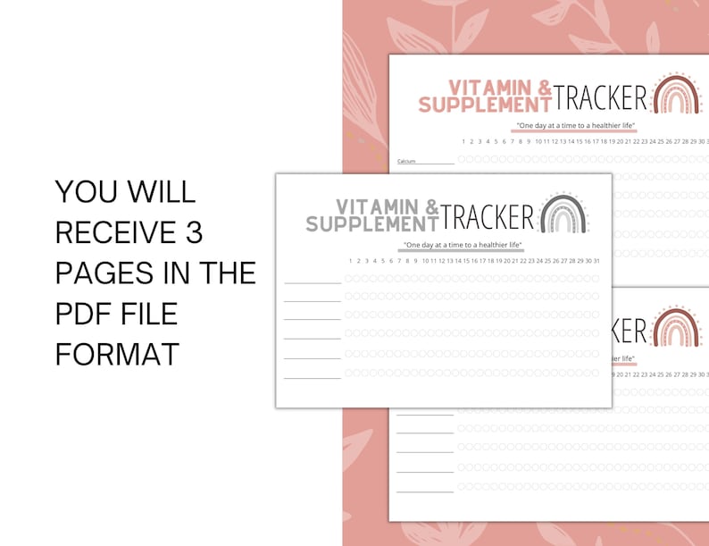 May include: Printable vitamin and supplement tracker with a rainbow design. The tracker has a space for the date and 31 columns for each day of the month. The text "One day at a time to a healthier life" is included.