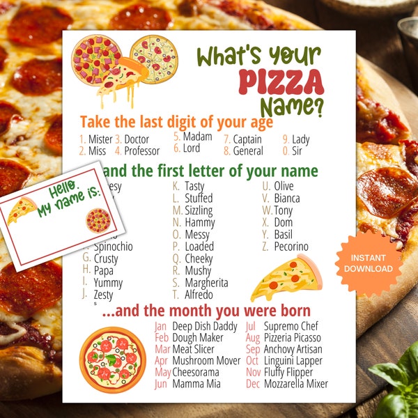 What's Your Pizza Name Game WITH NAMETAGS + SIGN, Pizza Party Game, Pizza Birthday Party Activity, Fun for Adults & Kids Printable