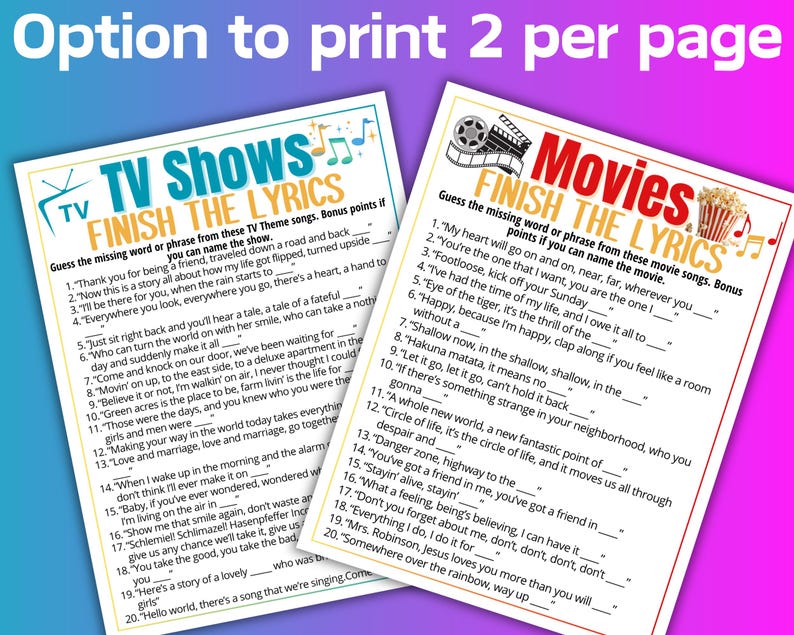 Puede incluir: Dos hojas de juego imprimibles con letras de programas de televisi&oacute;n y pel&iacute;culas. Las hojas tienen letras de canciones para completar con instrucciones para adivinar las palabras que faltan. El texto "Option to print 2 per page" est&aacute; en la parte superior.