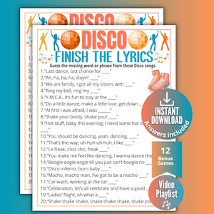 Pode incluir: Uma folha de jogo imprimível Disco Finish the Lyrics com o título em letras laranja grandes, duas bolas de discoteca laranja, silhuetas de dançarinos e uma lista de 20 letras de músicas. Um selo circular indica download instantâneo.