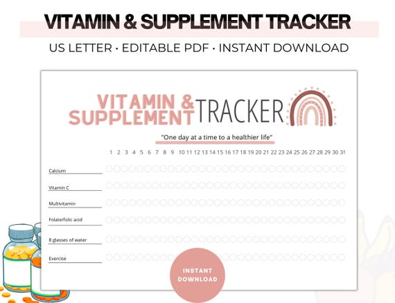 Editable Vitamin and Supplement Tracker, Fillable Daily Vitamin Tracker, Medication Log h001