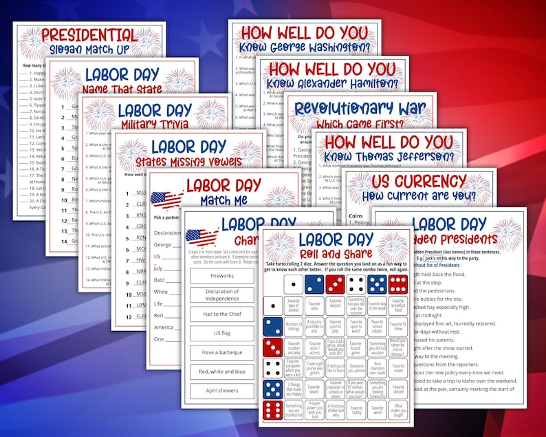 May include: A collection of printable game sheets featuring patriotic themes, including Presidential Slogan Match Up, Labor Day trivia, and various quizzes about historical figures like George Washington, Alexander Hamilton, and Thomas Jefferson.