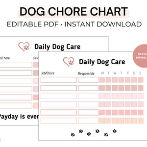 Może przedstawiać: Drukowana tabela obowiązków dla psa z różowym sercem i odciskiem łapy. Tabela zawiera sekcje dla zadania/obowiązku, osoby odpowiedzialnej i dni tygodnia. Zawiera również tekst "Daily Dog Care" i "Payday is ever".
