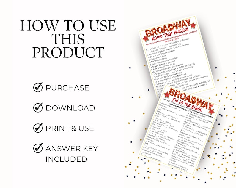 May include: Two white cards with red and gold text, featuring Broadway-themed game prompts. One card asks to name musicals based on opening numbers, the other asks to fill in the blanks of song lyrics. The image also includes instructions: Purchase, Download, Print & Use, and Answer Key Included.