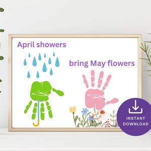 April Showers May Flowers Handprint Art,Flower Keepsake craft,Spring Handprint Craft for Toddlers,Preschool Daycare activity,Grandmother art