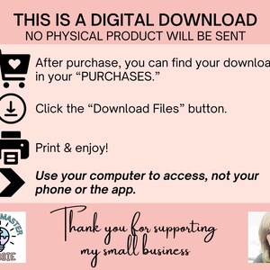 May include: A pink digital download instruction sheet with black text. The text includes instructions on how to download and print the digital product. The image also includes a logo and a photo of a woman.