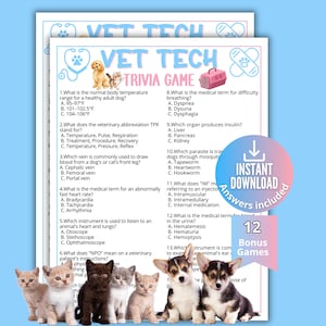May include: A Vet Tech Trivia Game sheet featuring twelve veterinary-themed multiple-choice questions. The document includes illustrations of a puppy, kitten, and pet carrier, with a circular badge stating Instant Download and Answers included.