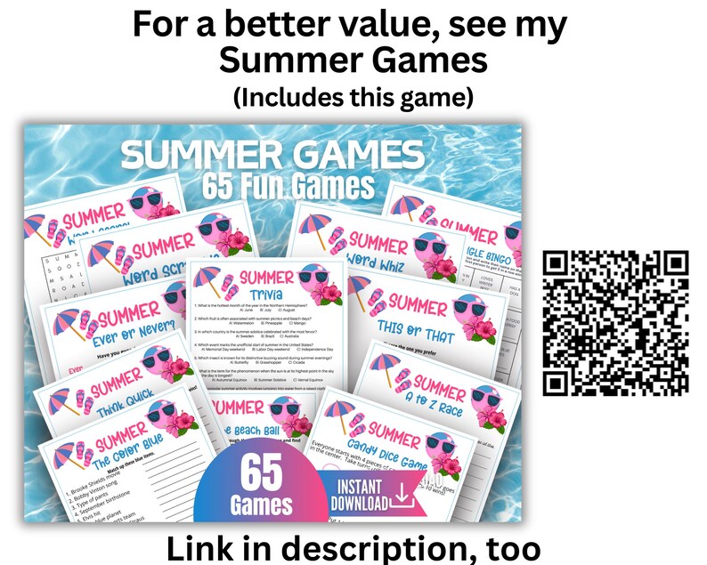 Puede incluir: Una colecci&oacute;n de hojas de juegos imprimibles con tem&aacute;tica veraniega que incluyen t&iacute;tulos como Summer Trivia, Word Scramble y This or That. Las tarjetas muestran gafas de sol rosas, flores de hibisco y sombrillas. Un c&oacute;digo QR est&aacute; a la derecha, y el texto dice For a better value, see my Summer Games (Includes this game) y 65 Games.