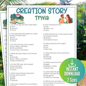 May include: A printable "Creation Story Trivia" game with questions about the Bible's Genesis story. The design features a rainbow, illustrations of Adam and Eve, and the words "Instant Download" and "2 Sizes."