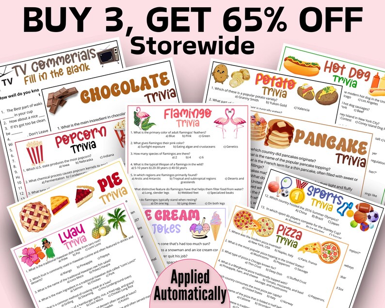 May include: A collection of colorful trivia game sheets with various themes, including chocolate, popcorn, and sports. The sheets feature questions and answers, with the text "BUY 3, GET 65% OFF Storewide" at the top.
