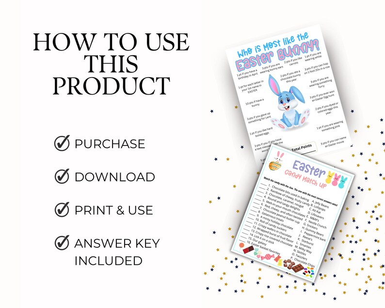 May include: Printable Easter game set with two game cards. The first card is a "Who is Most Like the Easter Bunny?" game with a cartoon bunny. The second card is an "Easter Candy Match Up" game with a variety of Easter candy.