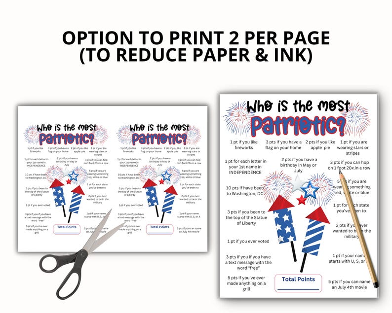 May include: A printable game sheet titled Who is the most patriotic? featuring red, white, and blue firework and rocket graphics. The sheet includes a point-based checklist for Independence Day activities, a pair of scissors, and a wooden pencil.
