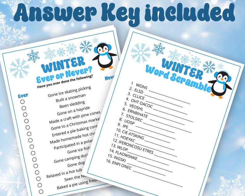 May include: Two white paper activity sheets featuring blue snowflake borders and cartoon penguins. The left sheet is titled Winter Ever or Never with a checklist of activities. The right sheet is titled Winter Word Scramble with sixteen jumbled words.