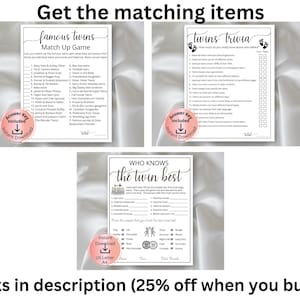 May include: Three printable game cards for a twins-themed party. The first card is a matching game with a list of famous twins. The second card is a trivia game about twins. The third card is a "Who Knows the Twin Best" game with questions about the twins' favorite things.