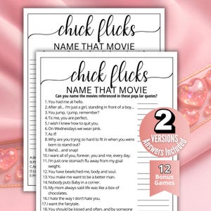 May include: Two-page game set with the text "chick flicks NAME THAT MOVIE". The game includes movie quotes and prompts to guess the film. A pink circle indicates "2 VERSIONS Answers Included" and a pink banner says "12 Bonus Games".