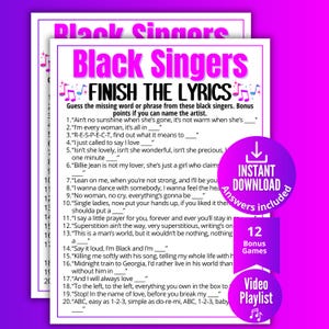 May include: A printable game sheet titled Black Singers Finish The Lyrics with twenty numbered musical prompts. The white paper features black text, pink musical note icons, and a purple circular badge stating Instant Download and Answers Included.